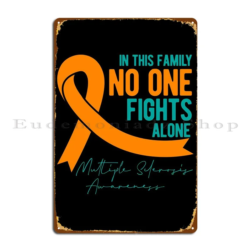 Multiple Sclerosis Metal Plaque Custom Retro Wall Decor Home Wall Mural Tin Sign Poster
Multiple Sclerosis Metal Plaque Custom Retro Wall Decor Home Wall Mural Tin Sign Poster
