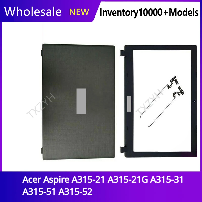For Acer Aspire A315-21 A315-21G A315-31 A315-51 A315-52 LCD back cover Front Bezel Hinges Palmrest Bottom Case A B C D Shell
For Acer Aspire A315-21 A315-21G A315-31 A315-51 A315-52 LCD back cover Front Bezel Hinges Palmrest Bottom Case A B C D Shell