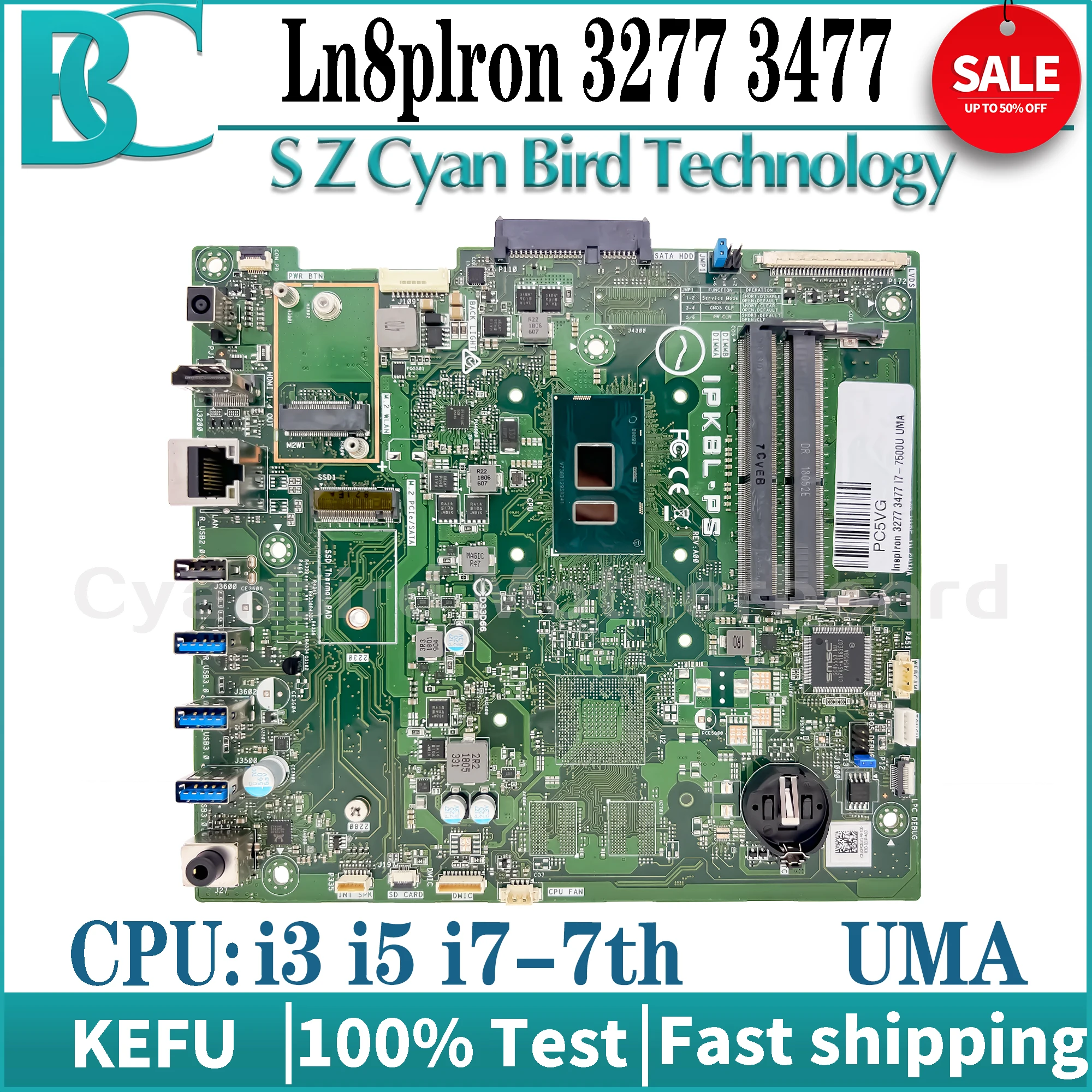 IPKBL-PS Mainboard Inspiron 3277 3477 For Dell i3 i5 i7-7th Gen UMA DDR4 Motherboard 100% Testing
IPKBL-PS Mainboard Inspiron 3277 3477 For Dell i3 i5 i7-7th Gen UMA DDR4 Motherboard 100% Testing