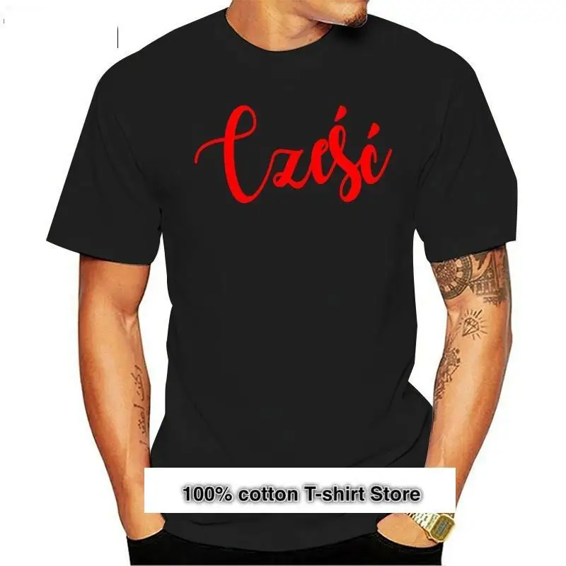 Czesc-Camiseta divertida de regalo de cumpleaños para hombres, camisetas de moda de Polonia, HelloMen'S, estilo de verano 
Czesc-Camiseta divertida de regalo de cumpleaños para hombres, camisetas de moda de Polonia, HelloMen'S, estilo de verano