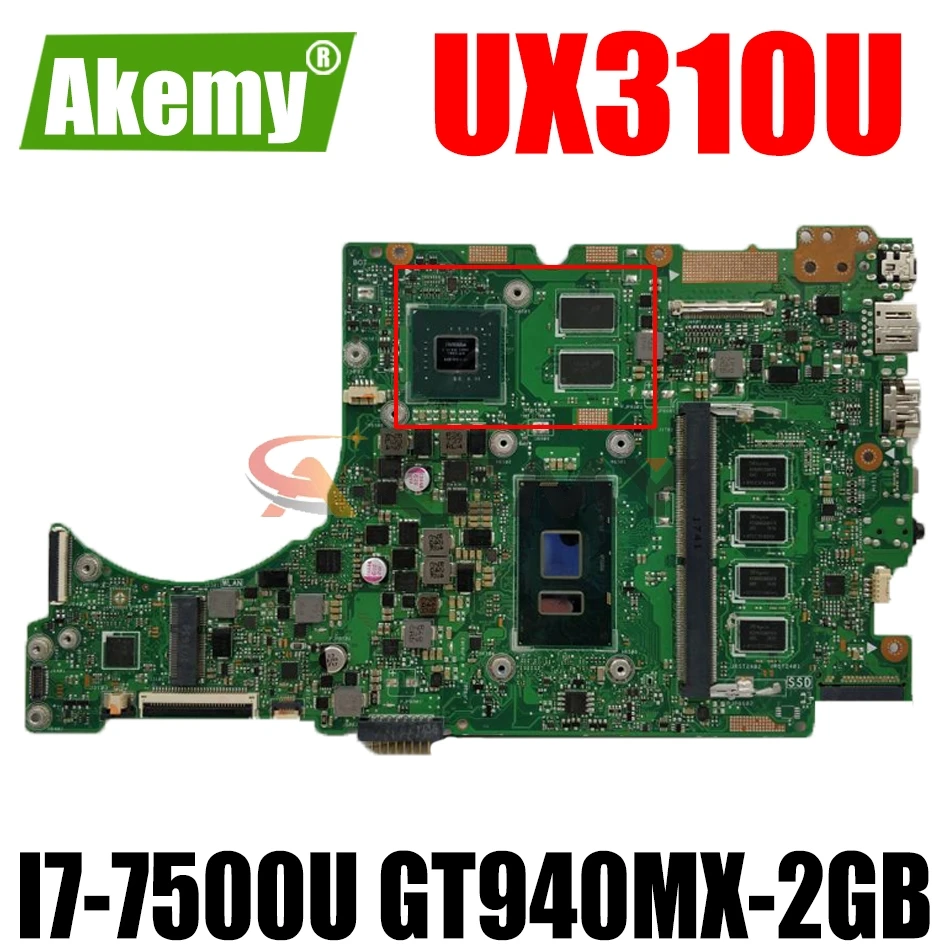 AKEMY UX410UQK(14 inch Laptop motherboard for ASUS UX410UQ UX410U UX310U original mainboard 4GB-RAM I7-7500U GT940MX-2GB
AKEMY UX410UQK(14 inch Laptop motherboard for ASUS UX410UQ UX410U UX310U original mainboard 4GB-RAM I7-7500U GT940MX-2GB