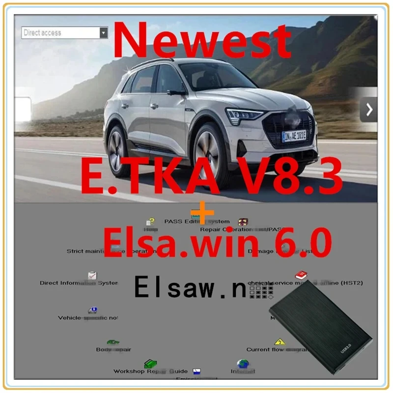 2022 hot ELSAWIN 6.0 with E T/ K 8 .3 Newest Repair Software Group Vehicles Electronic Parts Catalogue for A-udi for V-W Auto 
2022 hot ELSAWIN 6.0 with E T/ K 8 .3 Newest Repair Software Group Vehicles Electronic Parts Catalogue for A-udi for V-W Auto
