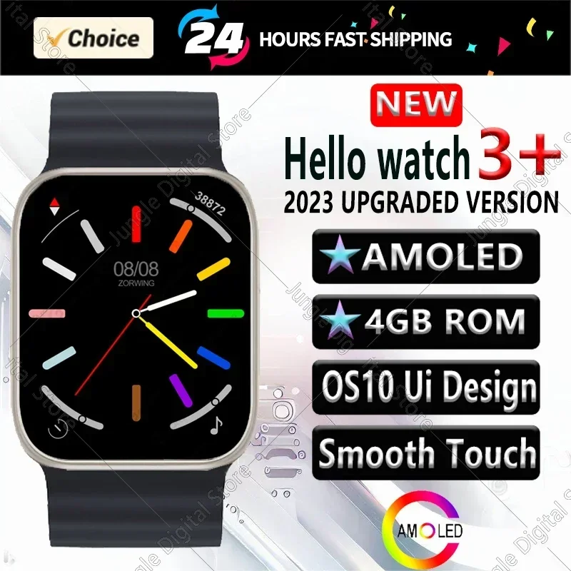 New Hello 3 Plus AMOLED Smart Watch Men NFC Compass Smartwatch 4GB ROM Local Photo Always on Display Sport Watch 2023
New Hello 3 Plus AMOLED Smart Watch Men NFC Compass Smartwatch 4GB ROM Local Photo Always on Display Sport Watch 2023
