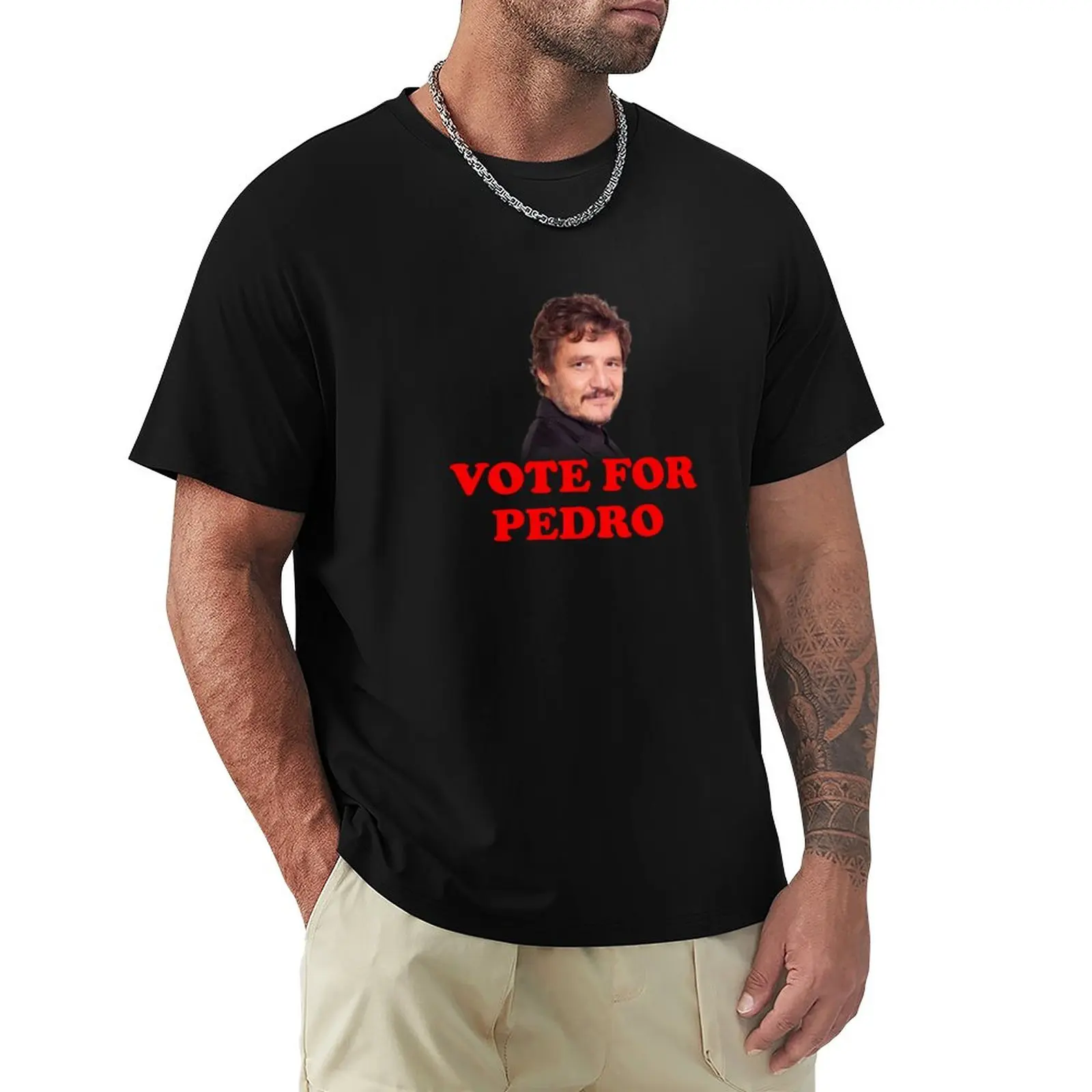 

Vote For Pedro Pascal T-Shirt Hippie Clothes Quick Drying Shirt Graphic T Shirt Men's t-shirts