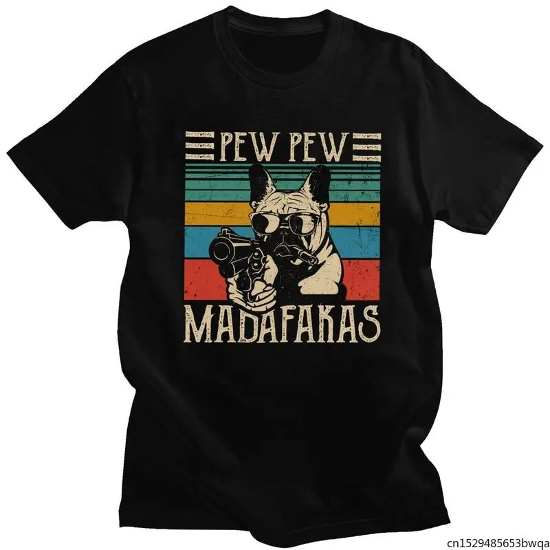 Pew Pew Madafakas T Shirt Men Pure Tshirt Urban Tee Tops Short Sleeve Vintage Bulldog T-shirts Loose Fit Clothing Merch
Pew Pew Madafakas T Shirt Men Pure Tshirt Urban Tee Tops Short Sleeve Vintage Bulldog T-shirts Loose Fit Clothing Merch
