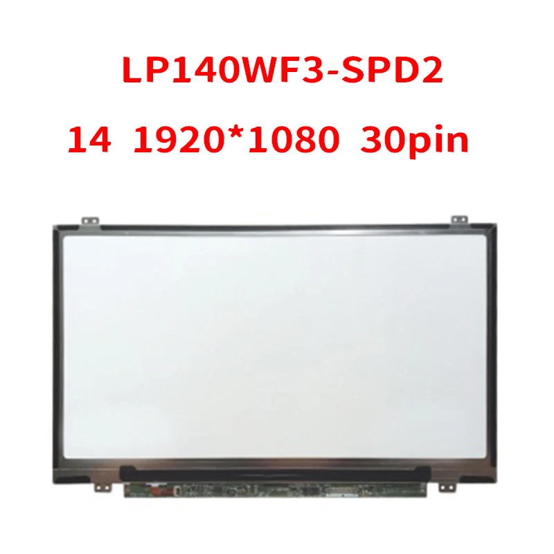 ЖК-экран для ноутбука 14,0 дюйма, подходит для телефона, SPB2 SPB3 SPK3 FHD 1920x1080, 30 контактов, новая Замена
ЖК-экран для ноутбука 14,0 дюйма, подходит для телефона, SPB2 SPB3 SPK3 FHD 1920x1080, 30 контактов, новая Замена