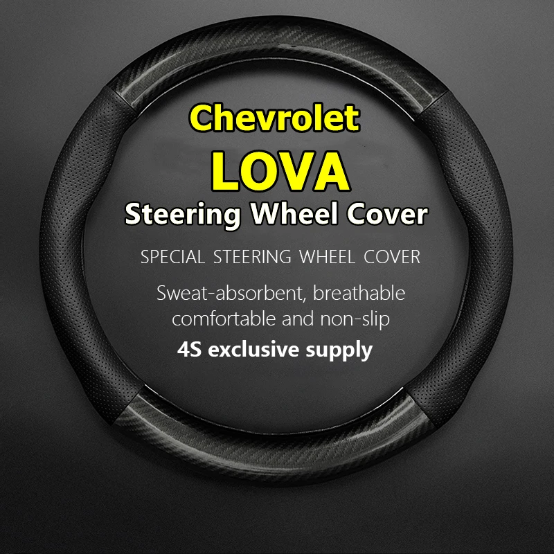 For Chevrolet LOVA RV Steering Wheel Cover Genuine Leather Carbon Fiber 1.4 SL SE MT 1.6 SX AT 2006 2007 2008 2009 2010
For Chevrolet LOVA RV Steering Wheel Cover Genuine Leather Carbon Fiber 1.4 SL SE MT 1.6 SX AT 2006 2007 2008 2009 2010