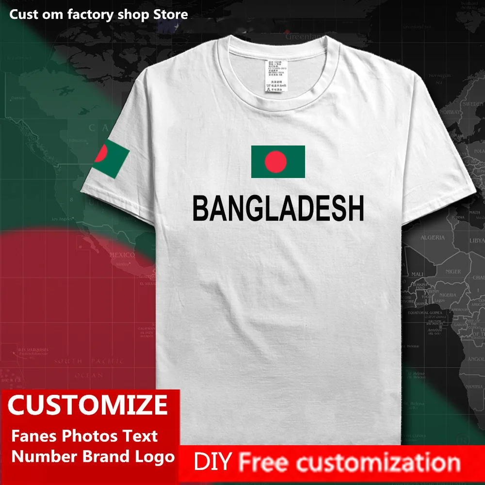 BANGLADESH Cotton T shirt Custom Jersey Fans DIY Name Number Brand LOGO High Street Fashion Hip Hop Loose Casual T-shirt
BANGLADESH Cotton T shirt Custom Jersey Fans DIY Name Number Brand LOGO High Street Fashion Hip Hop Loose Casual T-shirt