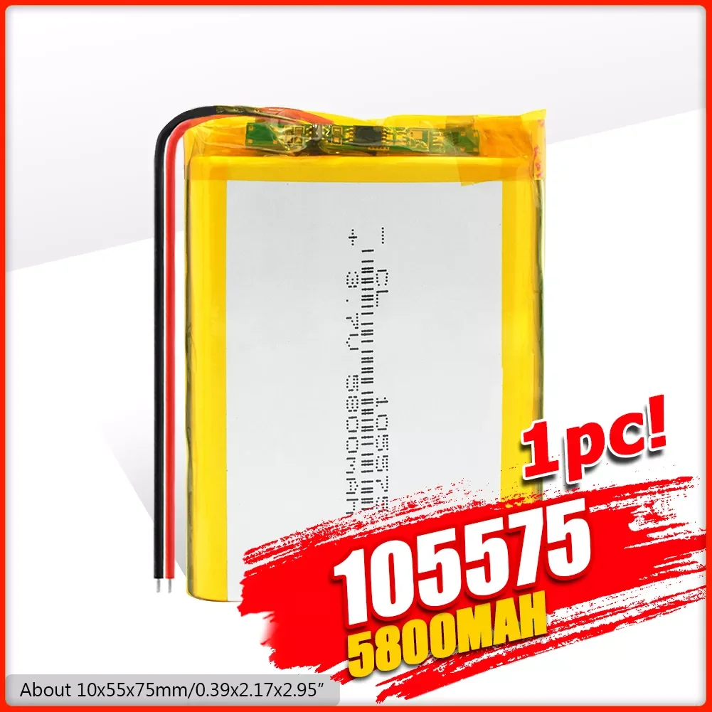 3.7V 5800mAh 105575 Lithium Polymer Li-Po li ion Rechargeable Battery cells For Mp3 MP4 MP5 GPS PSP mobile bluetooth-compatible
3.7V 5800mAh 105575 Lithium Polymer Li-Po li ion Rechargeable Battery cells For Mp3 MP4 MP5 GPS PSP mobile bluetooth-compatible