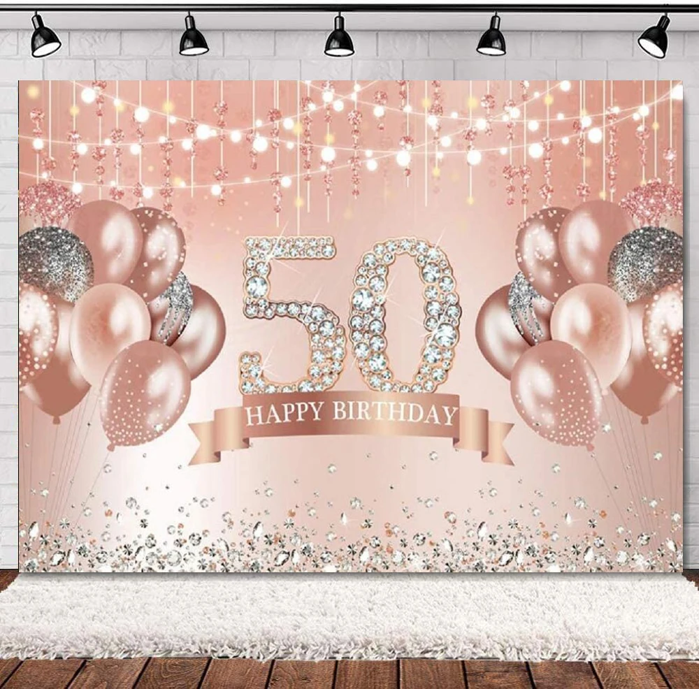 

50th Birthday Party Photography Backdrop Rose Gold Glitter Banner Poster Diamonds And Balloons Lights Women Background Decor