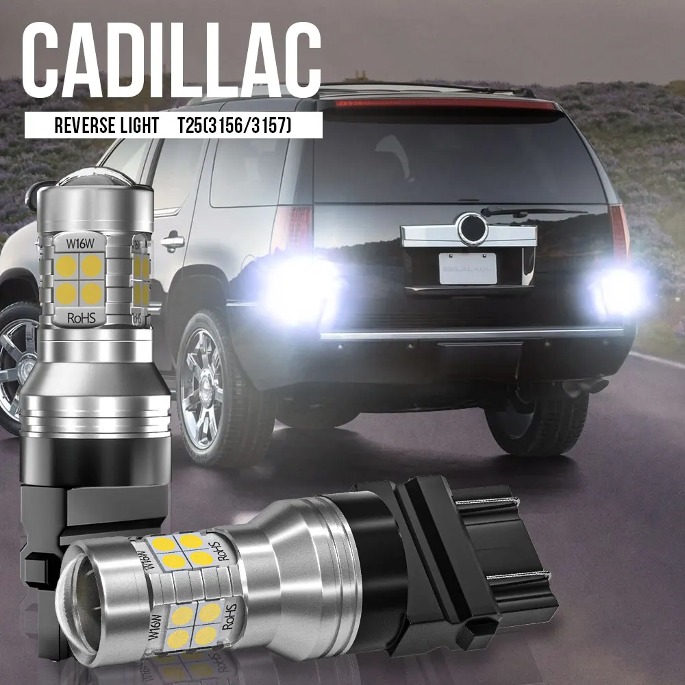 

2x T25 3157 3156 P27/7W P27W LED Backup Light Reverse Lamp Blub Canbus Error Free For Cadillac Escalade Seville CTS XLR SRX STS