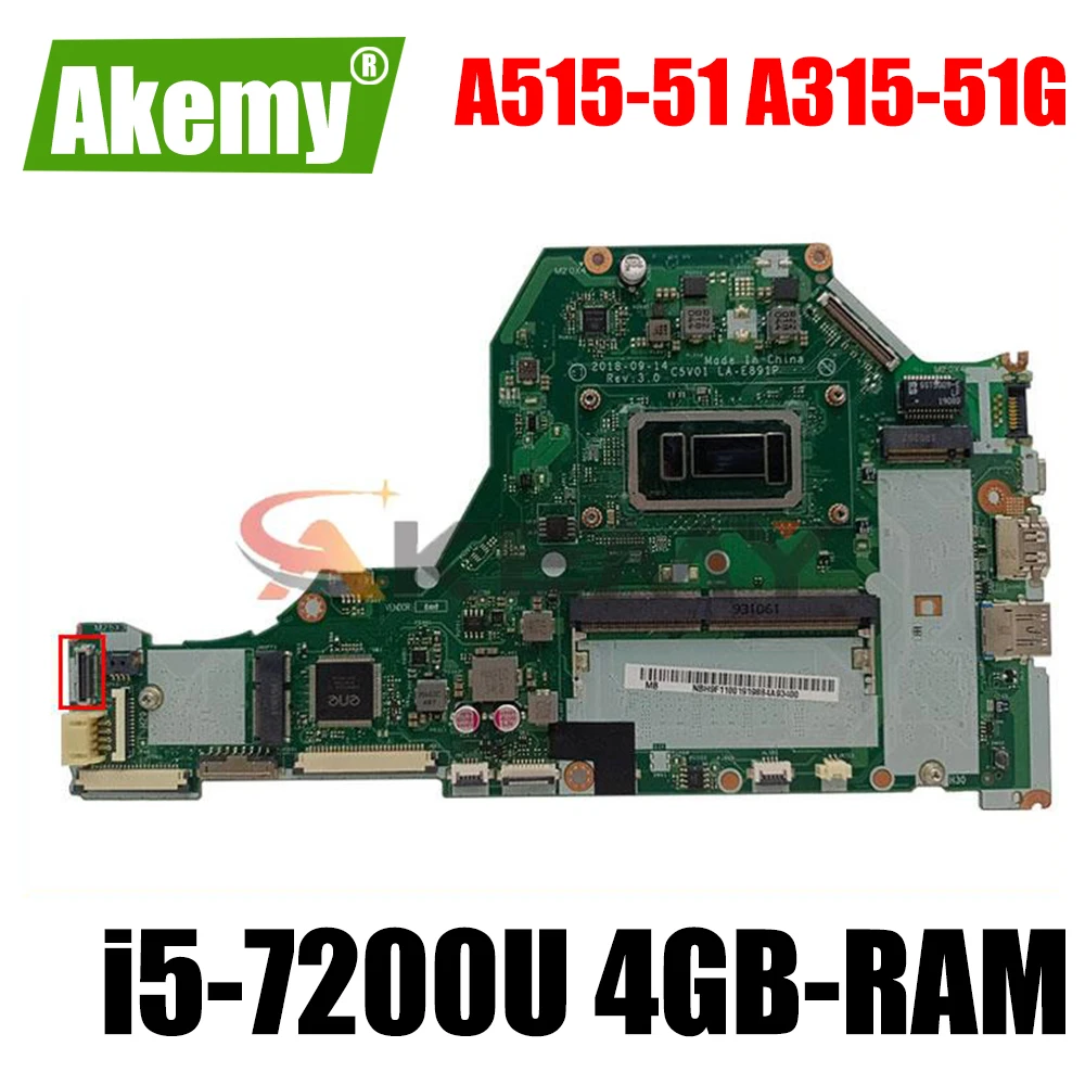 LA-E891P For ACER Aspire A515-51 A315-51G Laptop Motherboard C5V01 LA-E891P with CPU i5-7200U SR342 4GB-RAM DDR4 100% Fully Test
LA-E891P For ACER Aspire A515-51 A315-51G Laptop Motherboard C5V01 LA-E891P with CPU i5-7200U SR342 4GB-RAM DDR4 100% Fully Test