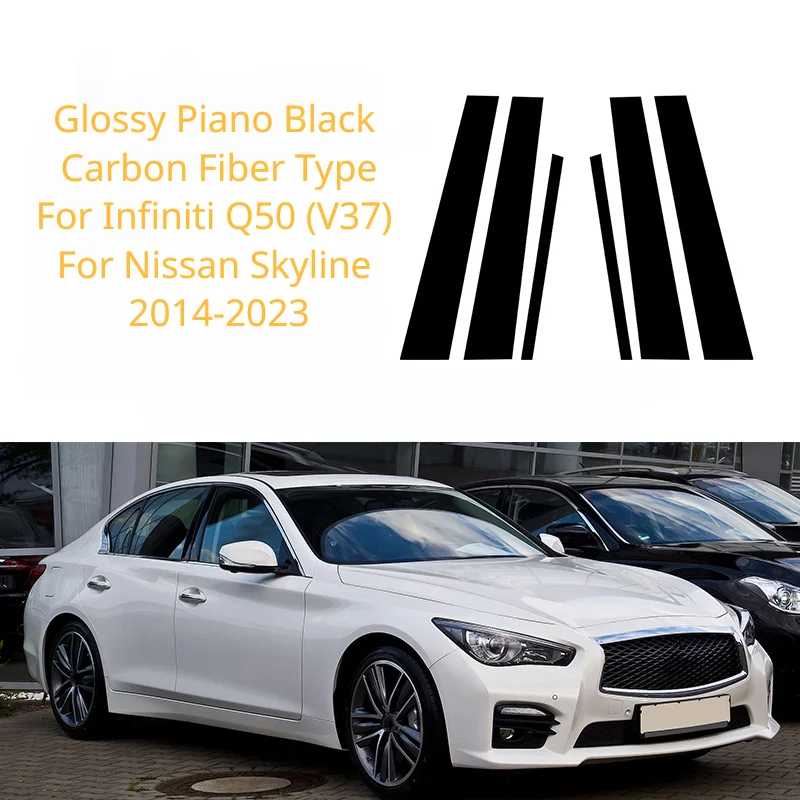 6Pcs Car Pillar Posts for Infiniti Q50 (V37) Nissan Skyline 2014 2015-2023 Glossy Black Door Window Trim Cover Stickers Styling
6Pcs Car Pillar Posts for Infiniti Q50 (V37) Nissan Skyline 2014 2015-2023 Glossy Black Door Window Trim Cover Stickers Styling