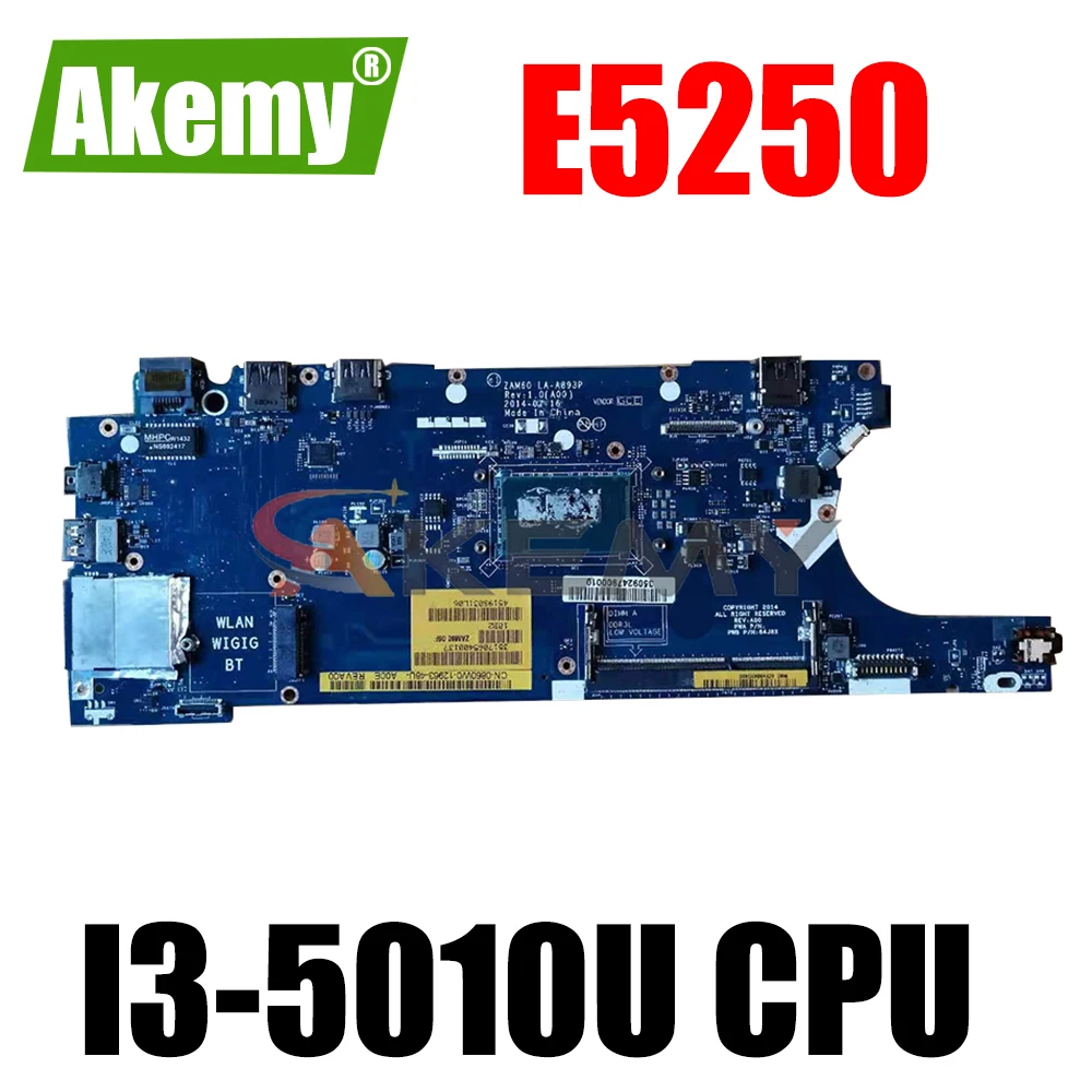 Akemy I3-5010U FOR DELL Latitude E5250 Laptop Motherboard ZAM60 LA-A893P 84J8X CN-0K56CW K56CW Mainboard 100%tested
Akemy I3-5010U FOR DELL Latitude E5250 Laptop Motherboard ZAM60 LA-A893P 84J8X CN-0K56CW K56CW Mainboard 100%tested