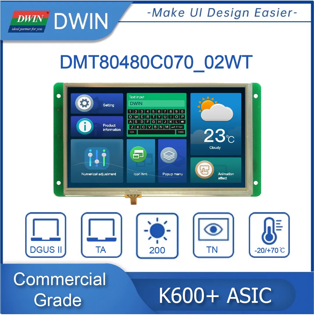DWIN 7 Inch HMI Intelligent LCD Touch Screen 800x480 Pixels TFT Display Module TTL UART Smart Resistive Panel With RTC Interface 
DWIN 7 Inch HMI Intelligent LCD Touch Screen 800x480 Pixels TFT Display Module TTL UART Smart Resistive Panel With RTC Interface