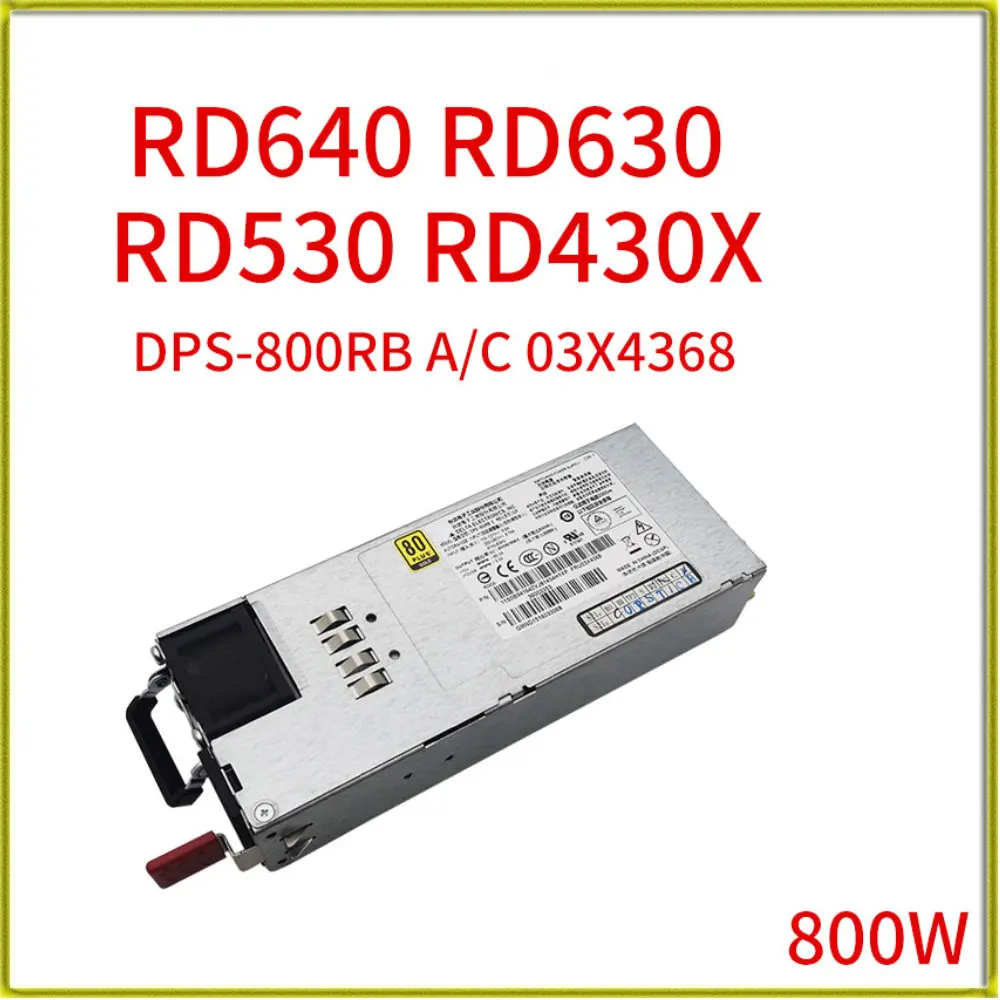 Оригинальное зарядное устройство для сервера питания 800 Вт DPS-800RB A/C 03X4368 03X3822 для RD640 RD630 RD530 RD430X
Оригинальное зарядное устройство для сервера питания 800 Вт DPS-800RB A/C 03X4368 03X3822 для RD640 RD630 RD530 RD430X