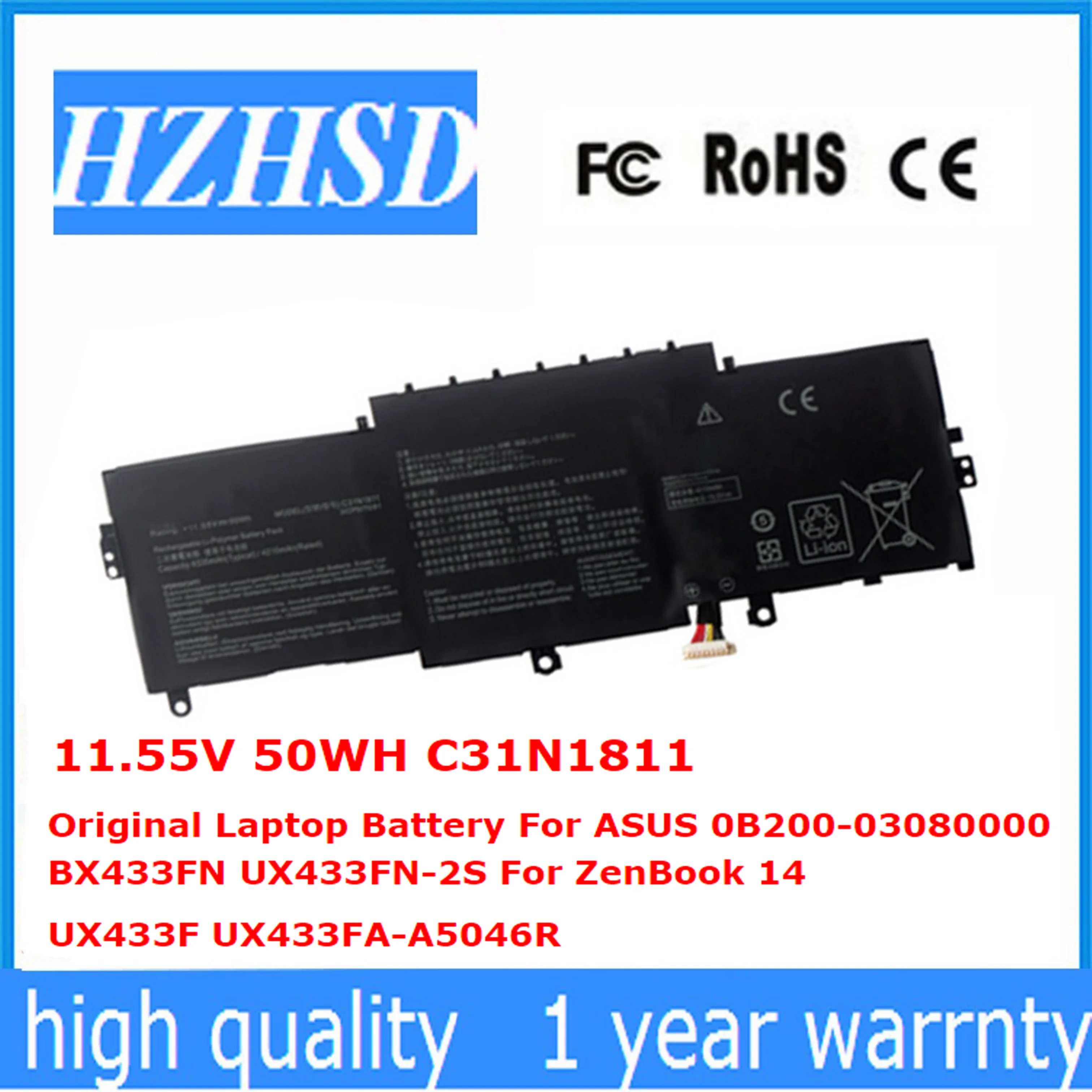 11.55V 50WH C31N1811 Original Laptop Battery For ASUS 0B200-03080000 BX433FN UX433FN-2S For ZenBook 14 UX433F UX433FA-A5046R
11.55V 50WH C31N1811 Original Laptop Battery For ASUS 0B200-03080000 BX433FN UX433FN-2S For ZenBook 14 UX433F UX433FA-A5046R