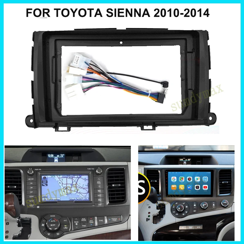 2din Car radio Fascia Frame Adapter For TOYOTA Sienna 2010-2014 Android Radio Audio Dash Panel Cover Harness
2din Car radio Fascia Frame Adapter For TOYOTA Sienna 2010-2014 Android Radio Audio Dash Panel Cover Harness