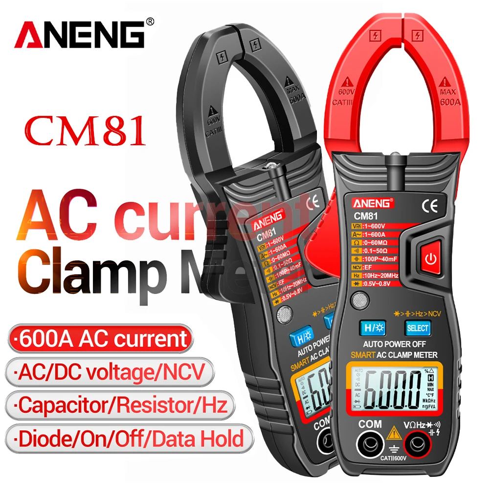 ANENG CM80/CM81 Current Multimeter Digital Clamp Meter AC Ammeter Voltage Tester Car Amp Hz Capacitance NCV Ohm Test
ANENG CM80/CM81 Current Multimeter Digital Clamp Meter AC Ammeter Voltage Tester Car Amp Hz Capacitance NCV Ohm Test