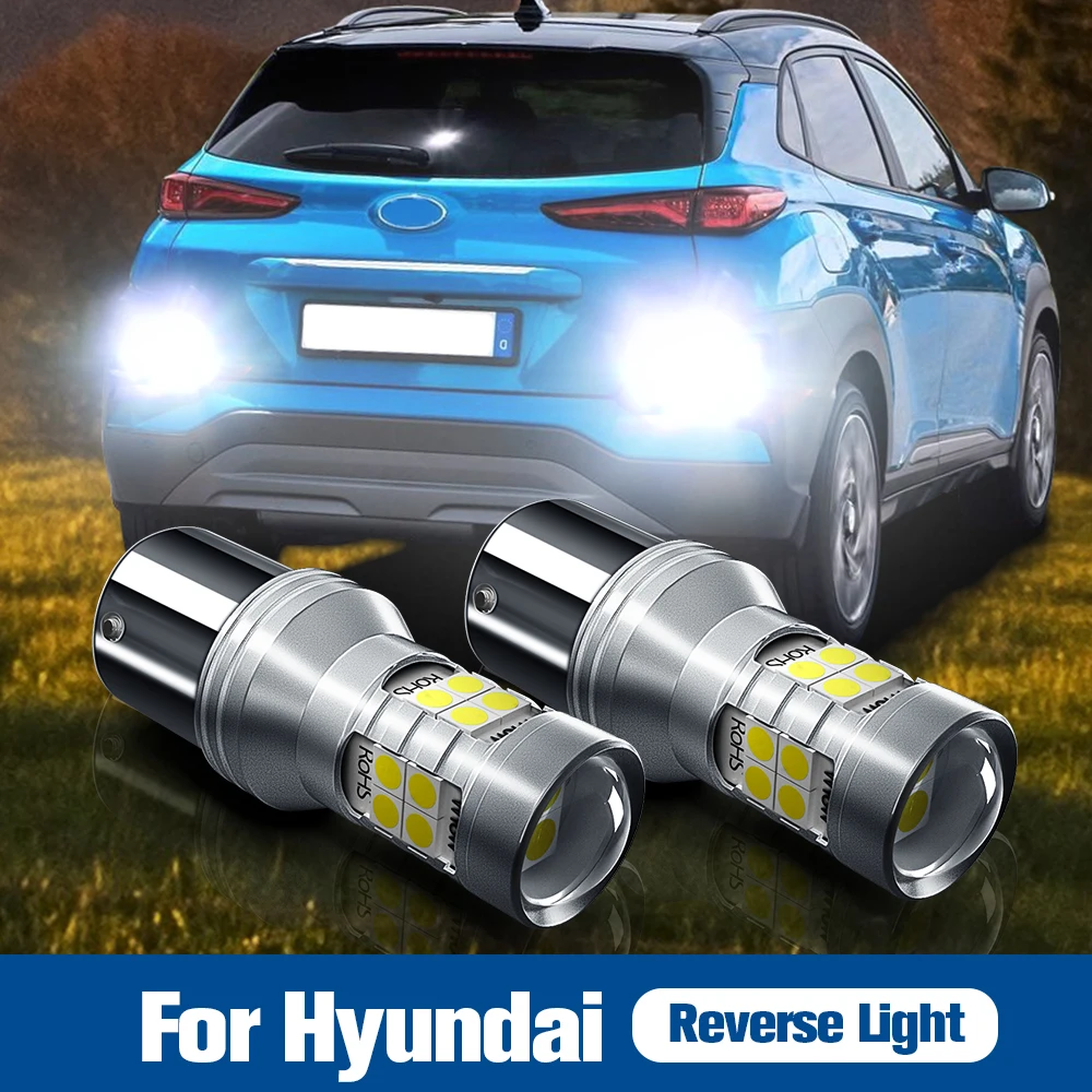 

2pcs LED Reverse Light Blub Backup Lamp P21W 7506 BA15S Canbus For Hyundai Accent 1 2 Elantra 3 Kona Matrix Santa Fe Sonata