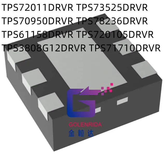 10 шт. TPS72011DRVR TPS73525DRVR TPS70950DRVR TPS78236DRVR TPS61158DRVR TPS720105DRVR TPS3808G12DRVR TPS71710DRVR IC
10 шт. TPS72011DRVR TPS73525DRVR TPS70950DRVR TPS78236DRVR TPS61158DRVR TPS720105DRVR TPS3808G12DRVR TPS71710DRVR IC