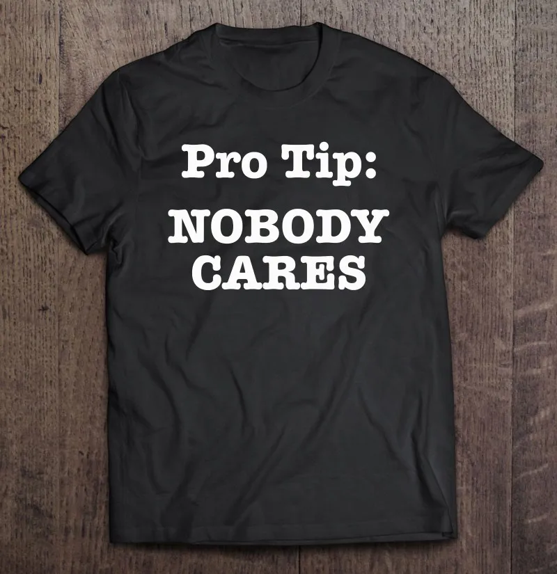 Футболка мужская оверсайз с коротким рукавом, профессиональная Эстетическая одежда, подарок никому не ухаживает, одежда в винтажном стиле 
Футболка мужская оверсайз с коротким рукавом, профессиональная Эстетическая одежда, подарок никому не ухаживает, одежда в винтажном стиле