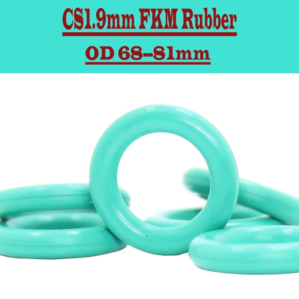 

CS1.9mm FKM Rubber O RING OD 68/69/70/71/72/73/74/75/76/7778/79/80/81*1.9 mm 10PCS O-Ring Fluorine Gasket Oil seal Green ORing