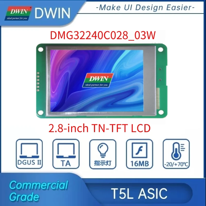 DWIN 2.8 Inch 320*240 Resolution 16.7M Colors TN TFT LCD Display Touch Screen WTC/WTP LCM
DWIN 2.8 Inch 320*240 Resolution 16.7M Colors TN TFT LCD Display Touch Screen WTC/WTP LCM