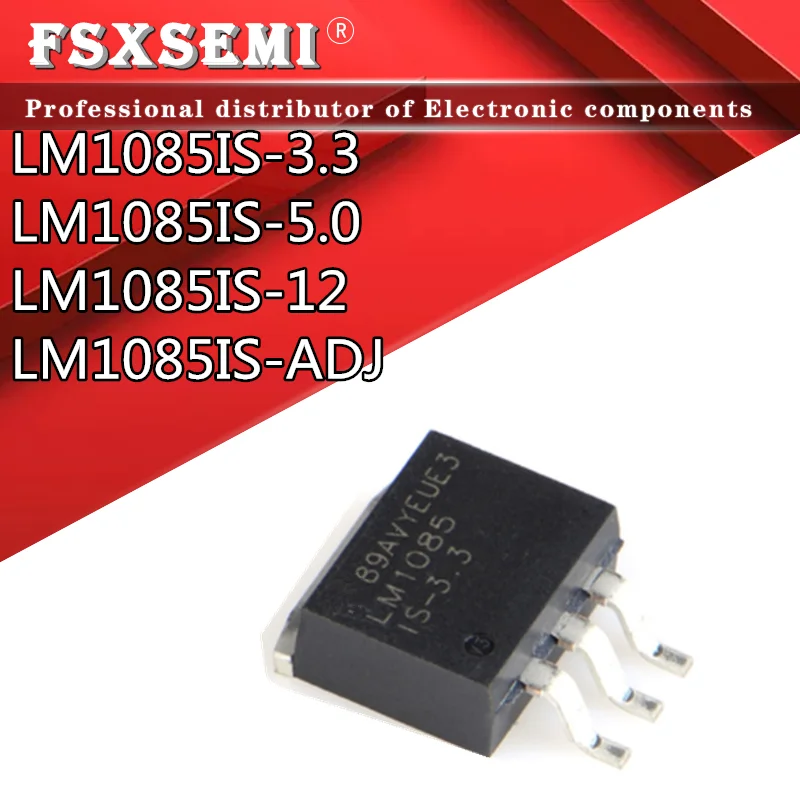 5pcs/lot LM1085IS-3.3 LM1085ISX-3.3 LM1085 LM1085IS-5.0 LM1085ISX-5.0 LM1085IS-ADJ LM1085IS-12 LM1085ISX-12 TO-263
5pcs/lot LM1085IS-3.3 LM1085ISX-3.3 LM1085 LM1085IS-5.0 LM1085ISX-5.0 LM1085IS-ADJ LM1085IS-12 LM1085ISX-12 TO-263