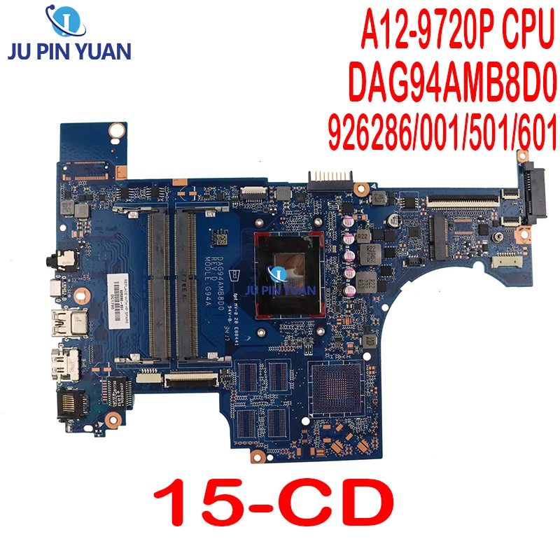 Восстановленная материнская плата для ноутбука HP 15-CD DAG94AMB8D0 926286-601 926286-501 926286-001 с процессором A12-9720P
Восстановленная материнская плата для ноутбука HP 15-CD DAG94AMB8D0 926286-601 926286-501 926286-001 с процессором A12-9720P