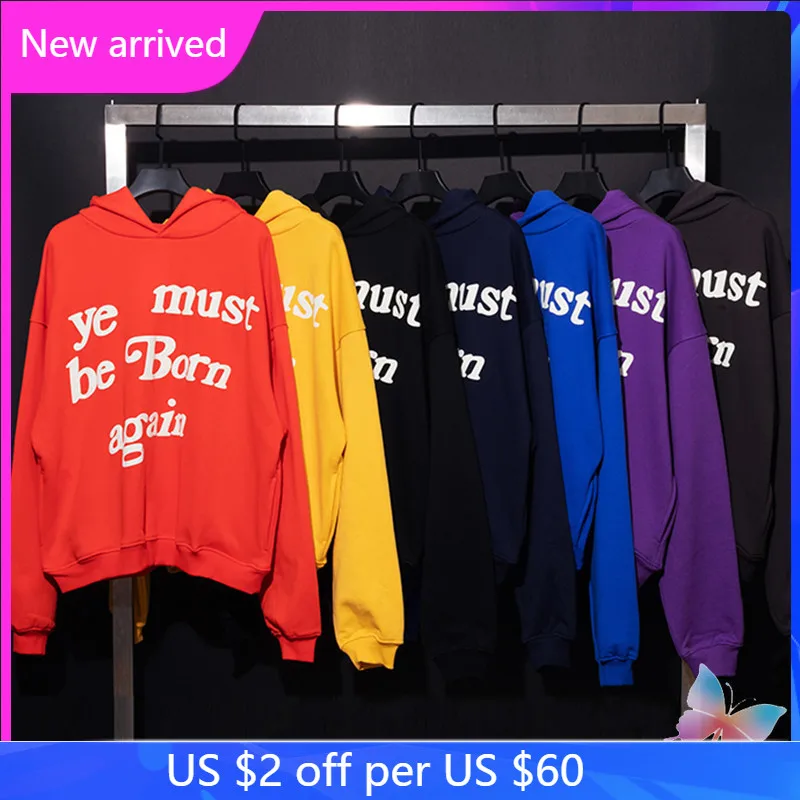 Oversized CPFM XYZ Hoodies Ye Must Be Born Again Foam Printing Men Women KANYE Hiphop Hooded Sweatshirt
Oversized CPFM XYZ Hoodies Ye Must Be Born Again Foam Printing Men Women KANYE Hiphop Hooded Sweatshirt