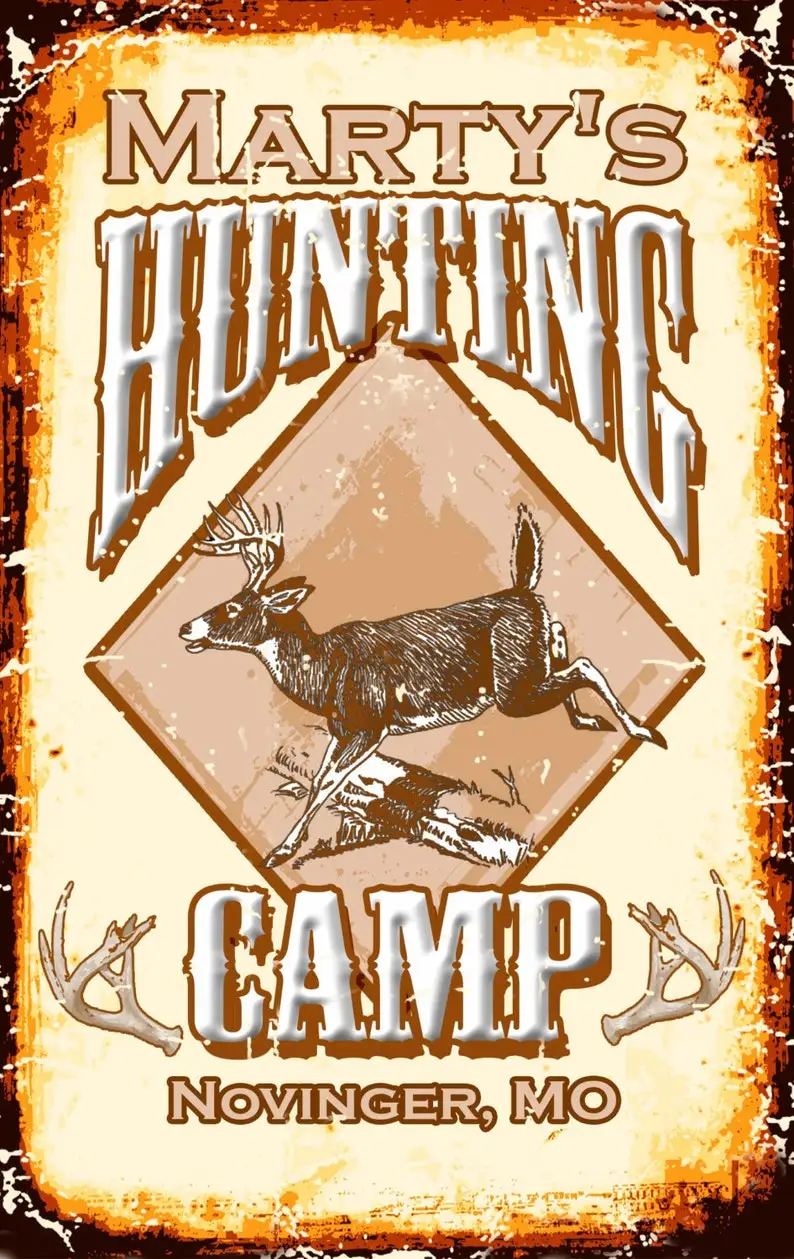 Vintage Hunting Camp Sign - Deer, Elk, or Moose! FREE Personalization Tin sign 8x12 inch
Vintage Hunting Camp Sign - Deer, Elk, or Moose! FREE Personalization Tin sign 8x12 inch