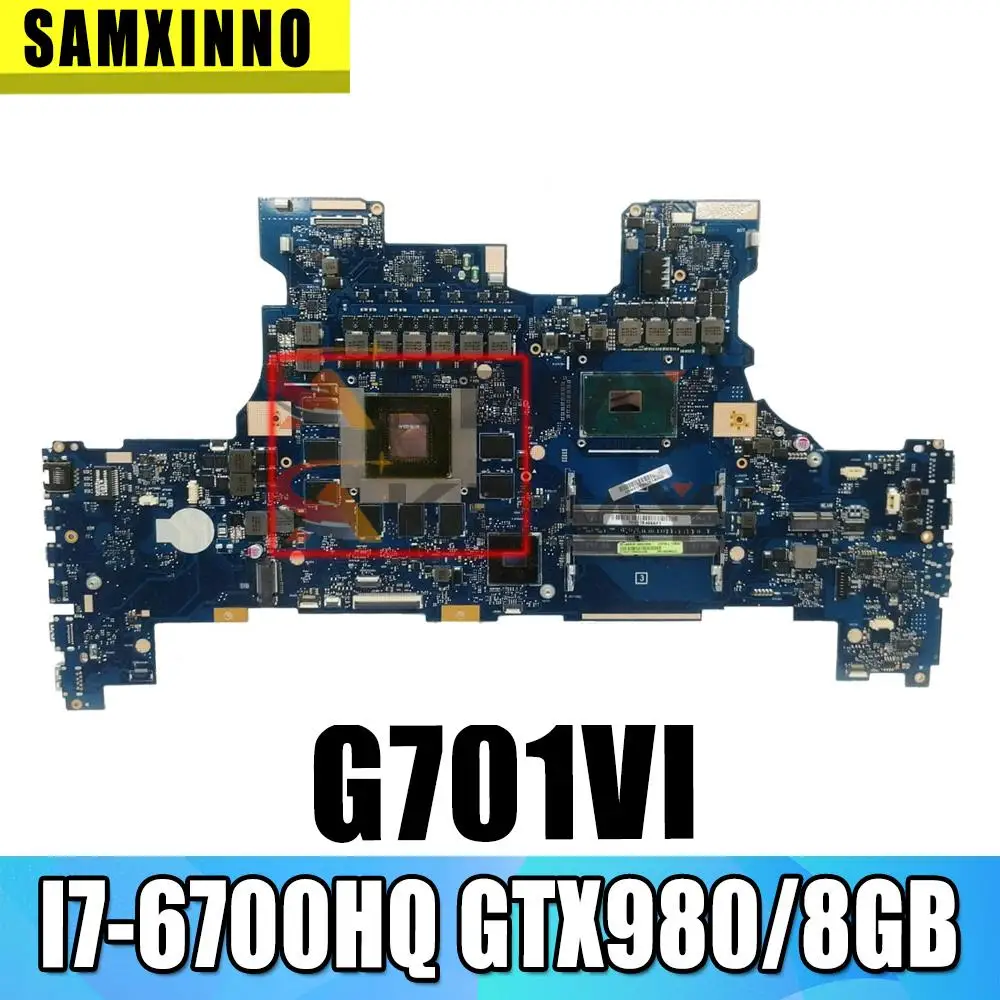

ROG G701VI Motherboard REV2.0 Mainboard For Asus ROG G701 G701V G701VI Laptop Motherboard Test OK I7-6700HQ CPU GTX980/8GB