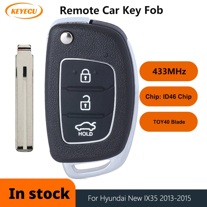 KEYECU Remote Control Car Key for Hyundai IX35 Santa Fe 2013 2014 2015 3 Buttons 433MHz ID46 Chip Case Flip Folding Blade
KEYECU Remote Control Car Key for Hyundai IX35 Santa Fe 2013 2014 2015 3 Buttons 433MHz ID46 Chip Case Flip Folding Blade