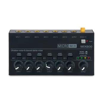 MIX600 Sound Mixer Stereo Audio Mixer Ultra Low Noise Line Mini Sound Mixer 6 Channel Ultra-compact Low-noise Stereo