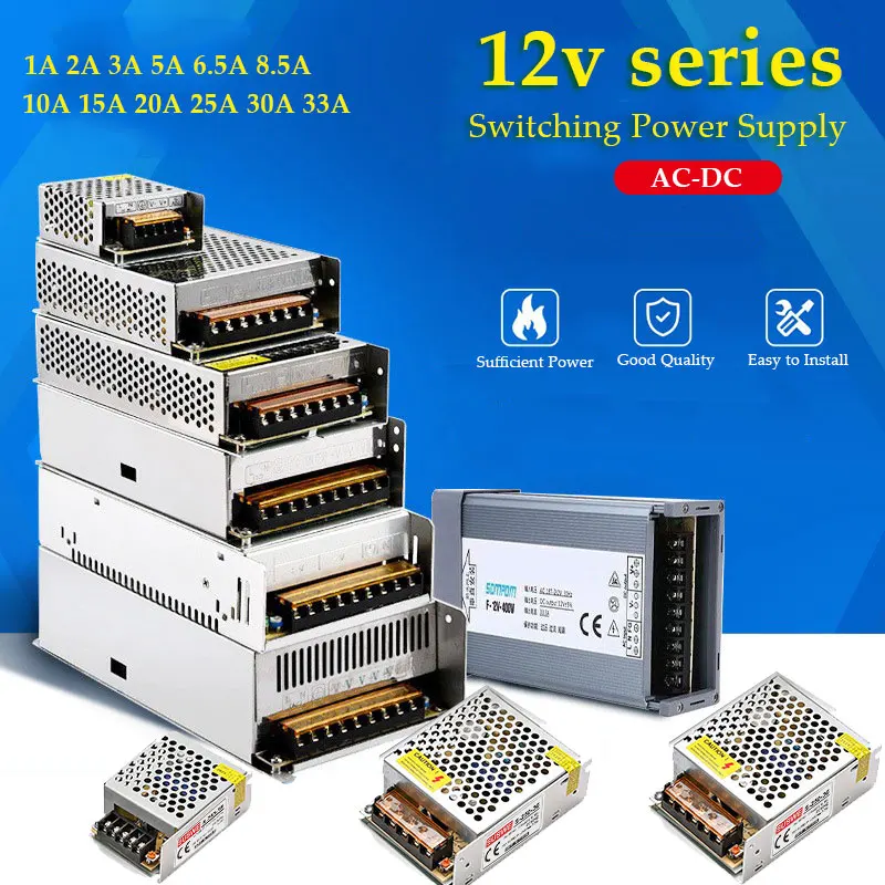 

12V Power Supply Unit 5A 2A 10A Transformer 3A 20A Switching Source 30A Dc Led Strip Driver Power Adapter 6.5A 8.5A 15A 25A 33A