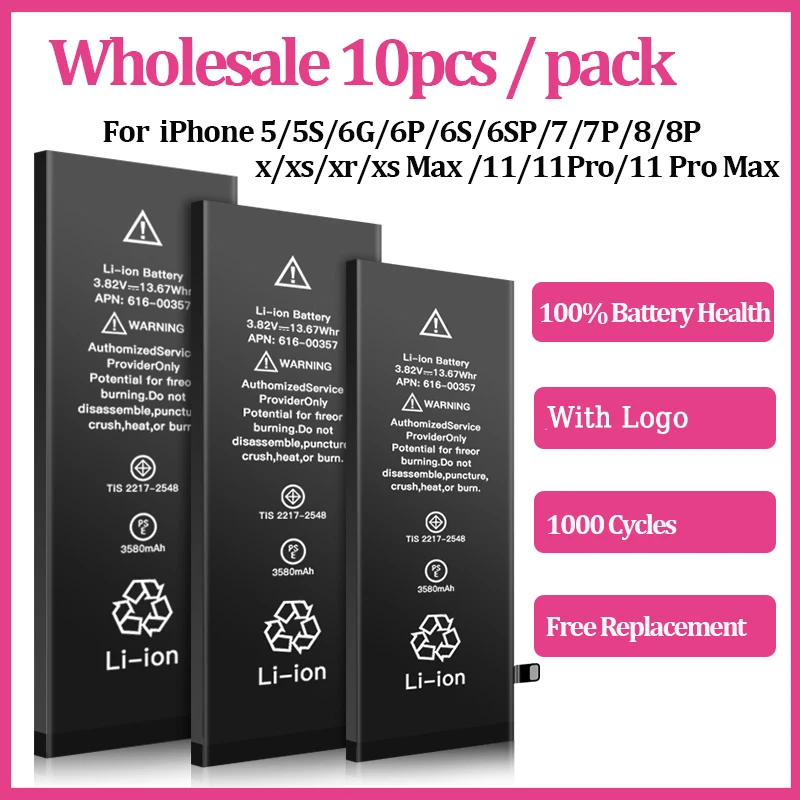 10pcs/Lot 0 Cycles Wholesale Battery For iPhone 5 6 S 7 8 Plus SE 7Plus X XS 11 12 13 Pro Max Replacement Bateria For Apple 6S
10pcs/Lot 0 Cycles Wholesale Battery For iPhone 5 6 S 7 8 Plus SE 7Plus X XS 11 12 13 Pro Max Replacement Bateria For Apple 6S