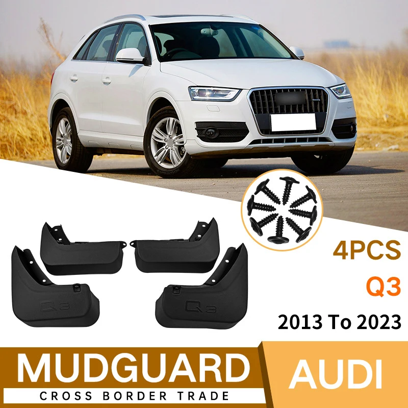 4Pcs Molded For Audi Q3 2013 To 2023 Mudflaps Fenders Mud Flap Guard Splash Mudguards Car Accessories Auto Styline
4Pcs Molded For Audi Q3 2013 To 2023 Mudflaps Fenders Mud Flap Guard Splash Mudguards Car Accessories Auto Styline