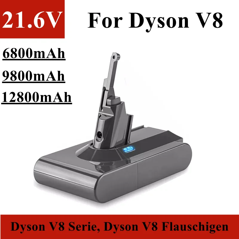 21.6V Dyson V8 vacuum cleaner battery replacement, 6800mAh / 9800mAh / 12800mAh, for Dyson V8 Series, Dyson V8 Flauschigen, etc
21.6V Dyson V8 vacuum cleaner battery replacement, 6800mAh / 9800mAh / 12800mAh, for Dyson V8 Series, Dyson V8 Flauschigen, etc