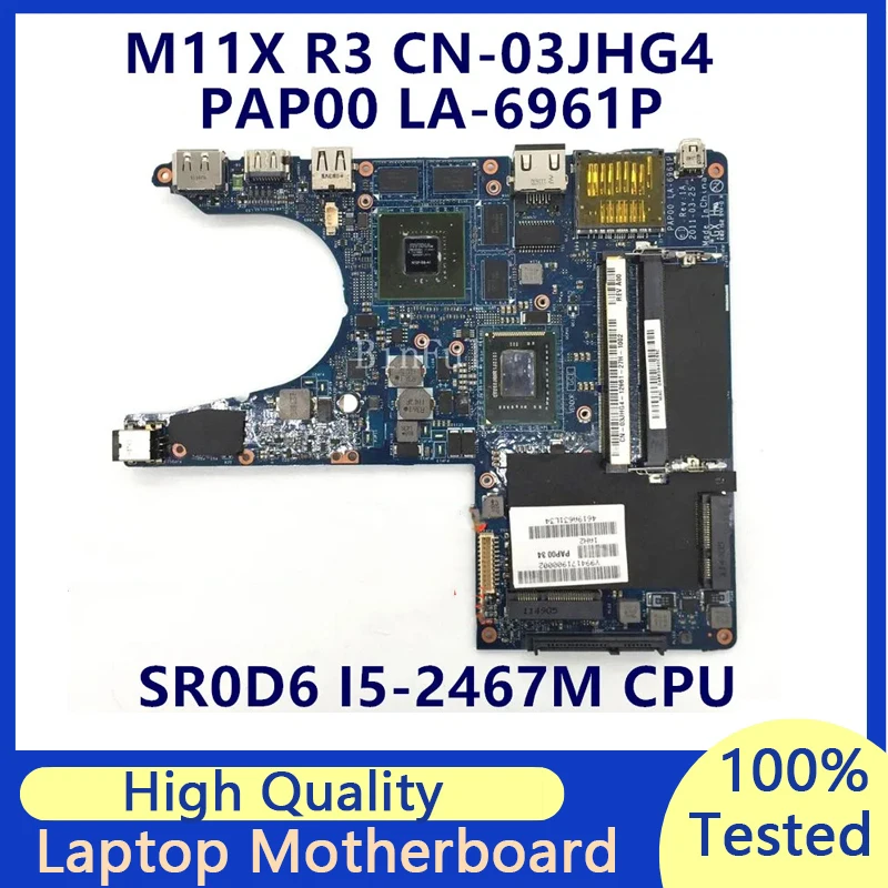 CN-03JHG4 03JHG4 3JHG4 For Dell M11X R3 Laptop Motherboard With SR0D6 I5-2467M CPU N12P-GS-A1 1GB PAP00 LA-6961P 100%Full Tested
CN-03JHG4 03JHG4 3JHG4 For Dell M11X R3 Laptop Motherboard With SR0D6 I5-2467M CPU N12P-GS-A1 1GB PAP00 LA-6961P 100%Full Tested
