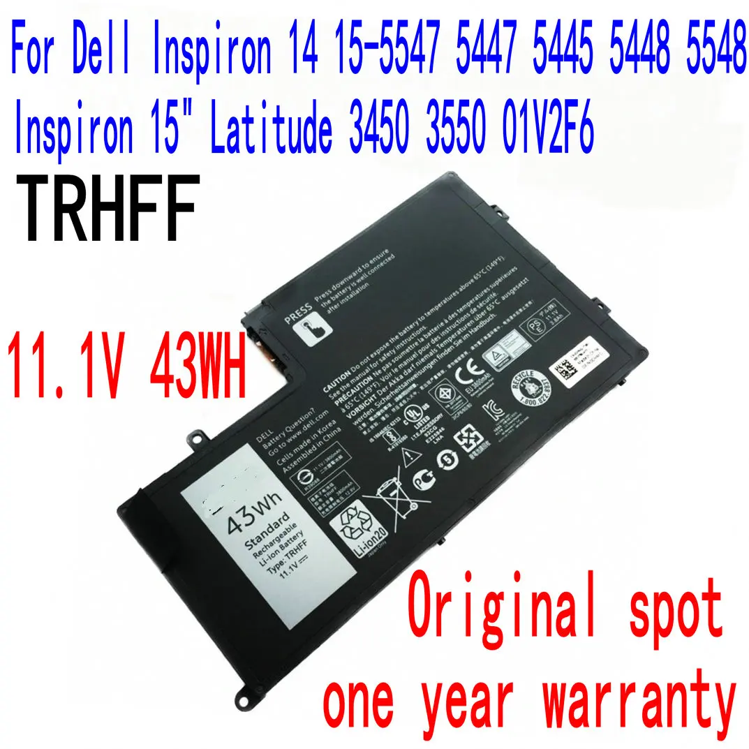 Оригинальный аккумулятор для ноутбука TRHFF 1V2F6, 11,1 В, 43 Вт/ч, для Dell Inspiron 14 15-5547 5447 5445 5448 5548 Inspiron 15 "Latitude 3450 3550
Оригинальный аккумулятор для ноутбука TRHFF 1V2F6, 11,1 В, 43 Вт/ч, для Dell Inspiron 14 15-5547 5447 5445 5448 5548 Inspiron 15 "Latitude 3450 3550
