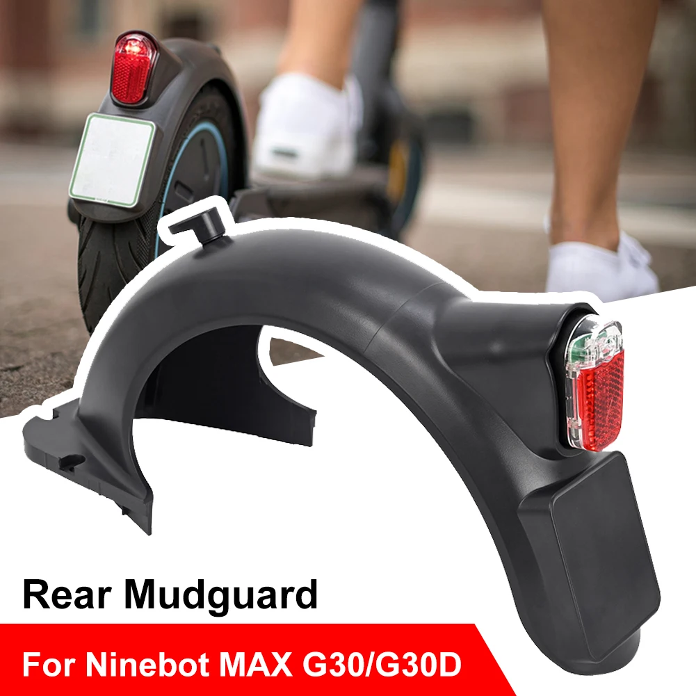 Rear Mudguard For Ninebot MAX G30 G30D Electric Scooter Water Baffle Guard With Taillight Tyre Splash Guard Scooter Parts
Rear Mudguard For Ninebot MAX G30 G30D Electric Scooter Water Baffle Guard With Taillight Tyre Splash Guard Scooter Parts