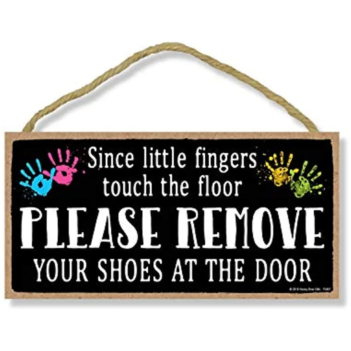 Honey Dew Gifts Since Little Fingers Touch The Floor Please Remove Your Shoes At The Door, Wall Art, Wood Sign Home Decor
Honey Dew Gifts Since Little Fingers Touch The Floor Please Remove Your Shoes At The Door, Wall Art, Wood Sign Home Decor