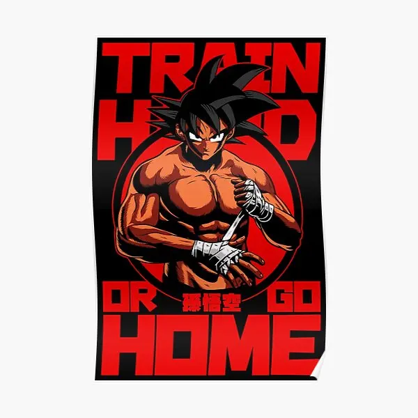 Train Hard Or Go Home Poster Decoration Mural Funny Modern Painting Vintage Home Wall Picture Art Decor Room Print No Frame
Train Hard Or Go Home Poster Decoration Mural Funny Modern Painting Vintage Home Wall Picture Art Decor Room Print No Frame