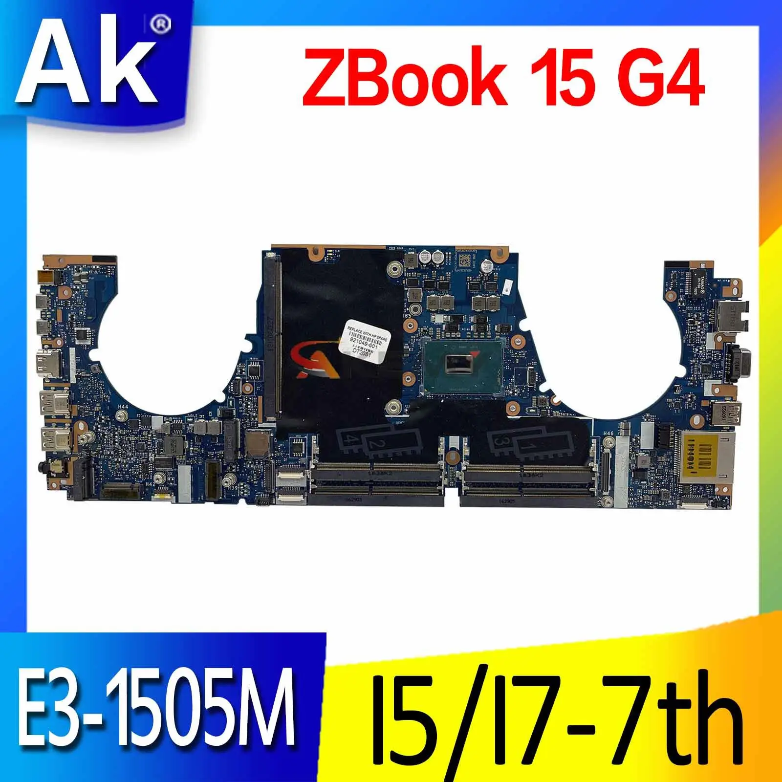 For HP ZBook 15 G4 Laptop Motherboard Mainboard CPW50 LA-E161P Motherboard I5 I7 7th Gen E3-1505M CPU Fast ship
For HP ZBook 15 G4 Laptop Motherboard Mainboard CPW50 LA-E161P Motherboard I5 I7 7th Gen E3-1505M CPU Fast ship