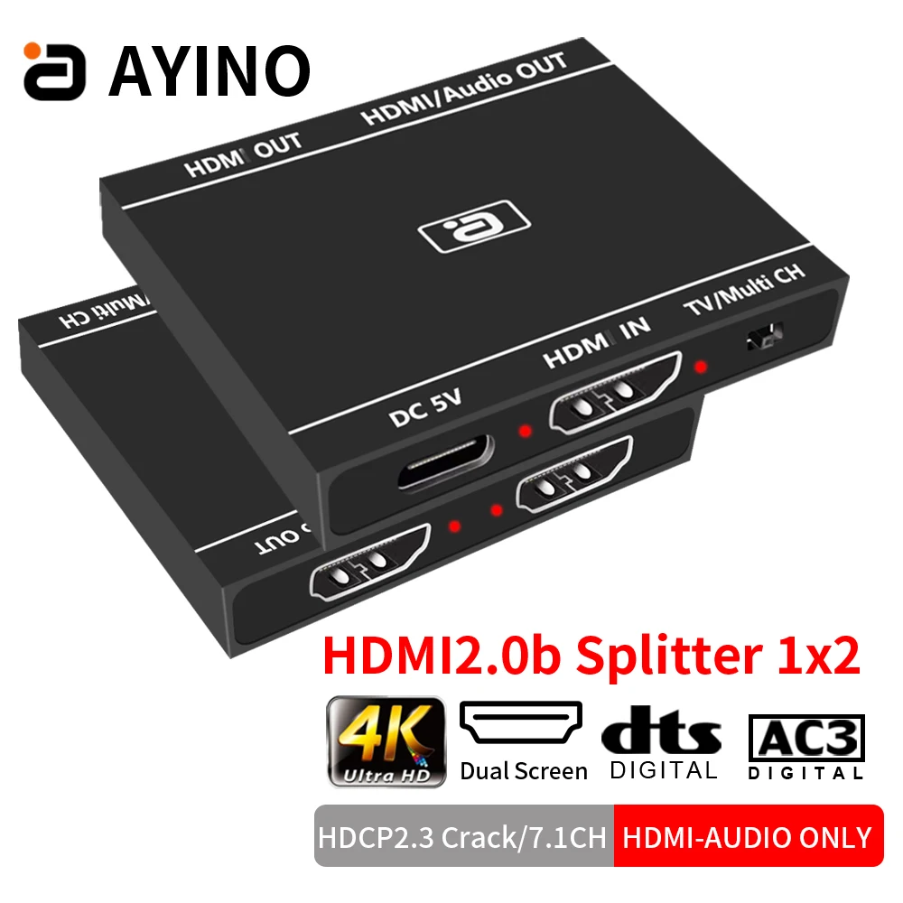 HDMI2.0b 1x2 Splitter 4K@60HZ UHD 1 In 2 Out HDMI-compatible Only Audio Extractor HDCP Crack 7.1CH Dolby Atmos for PS TV Box
HDMI2.0b 1x2 Splitter 4K@60HZ UHD 1 In 2 Out HDMI-compatible Only Audio Extractor HDCP Crack 7.1CH Dolby Atmos for PS TV Box