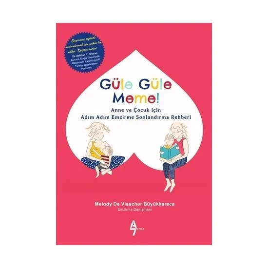 Bye Bye Breast! Melody At Visscher Büyükkaraca Turkish Books Family and Child Care
Bye Bye Breast! Melody At Visscher Büyükkaraca Turkish Books Family and Child Care