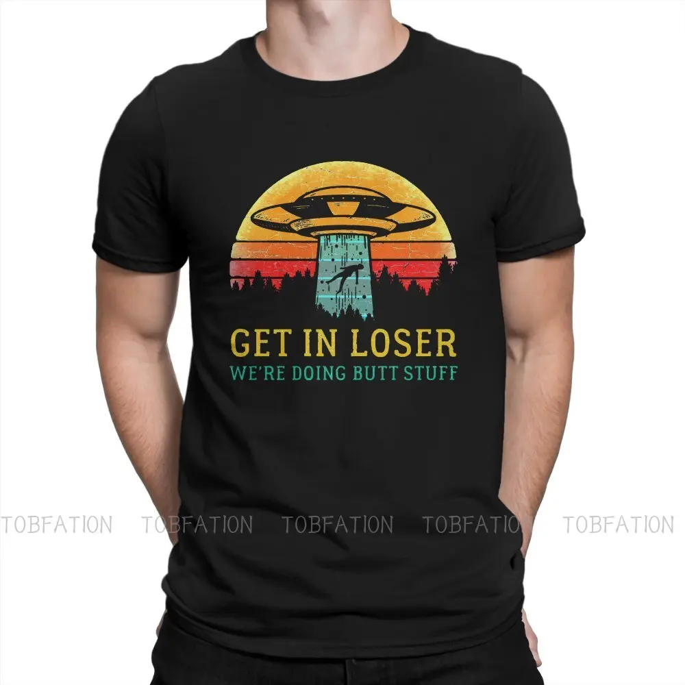 Get In Loser We're Doing Butt Stuff TShirt For Men Alien Alan Ripley Horror Film Clothing Fashion T Shirt Comfortable Fluffy
Get In Loser We're Doing Butt Stuff TShirt For Men Alien Alan Ripley Horror Film Clothing Fashion T Shirt Comfortable Fluffy