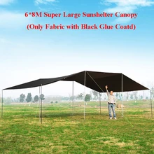 Outdoor 6*8m Sunscreen Black Glue Canopy 6 8 10 12 14 Person UV Car Camping Awning Rainproof Beach Shelter Family Team BBQ Tarp