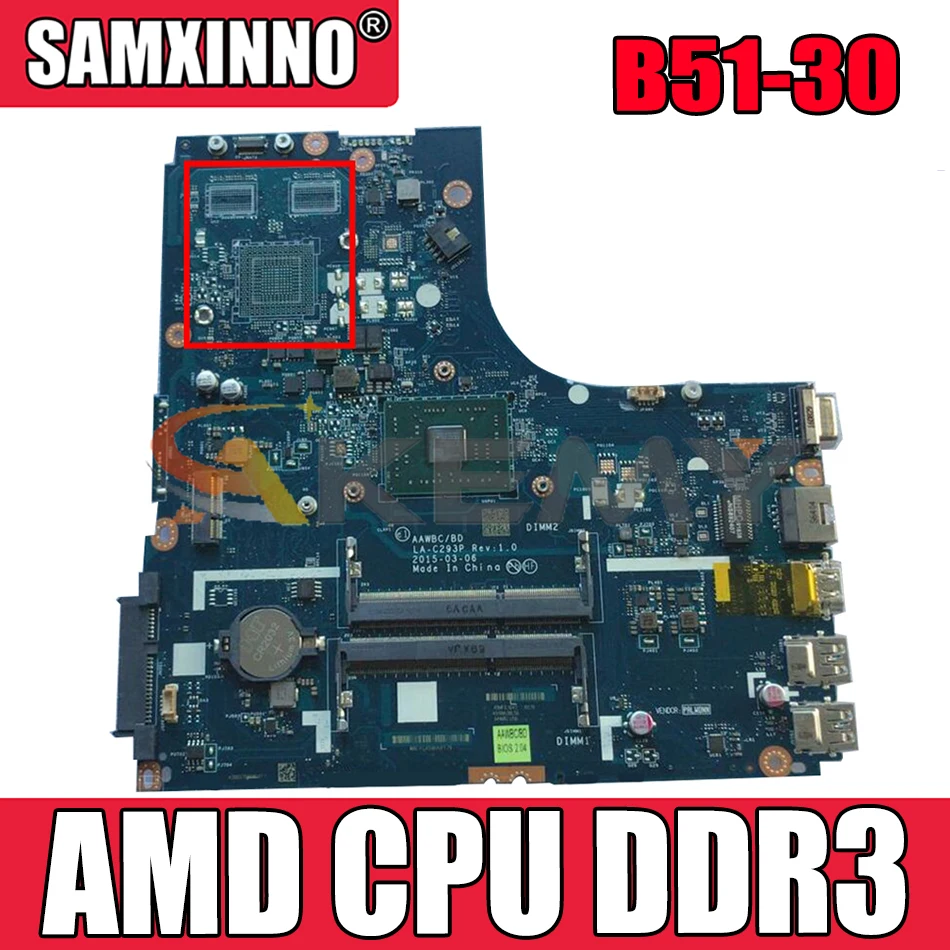 Akemy AAWBC/BD LA-C293P для Lenovo B51-30 материнская плата для ноутбука AMD CPU DDR3 100% протестированная работа
Akemy AAWBC/BD LA-C293P для Lenovo B51-30 материнская плата для ноутбука AMD CPU DDR3 100% протестированная работа